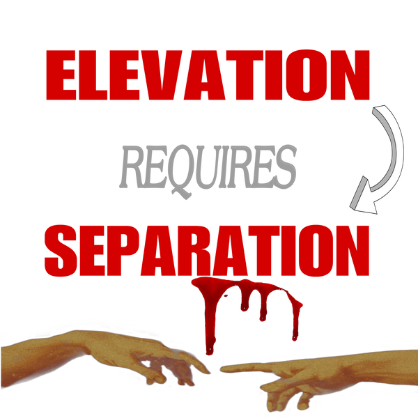 Elevation Requires Separation 